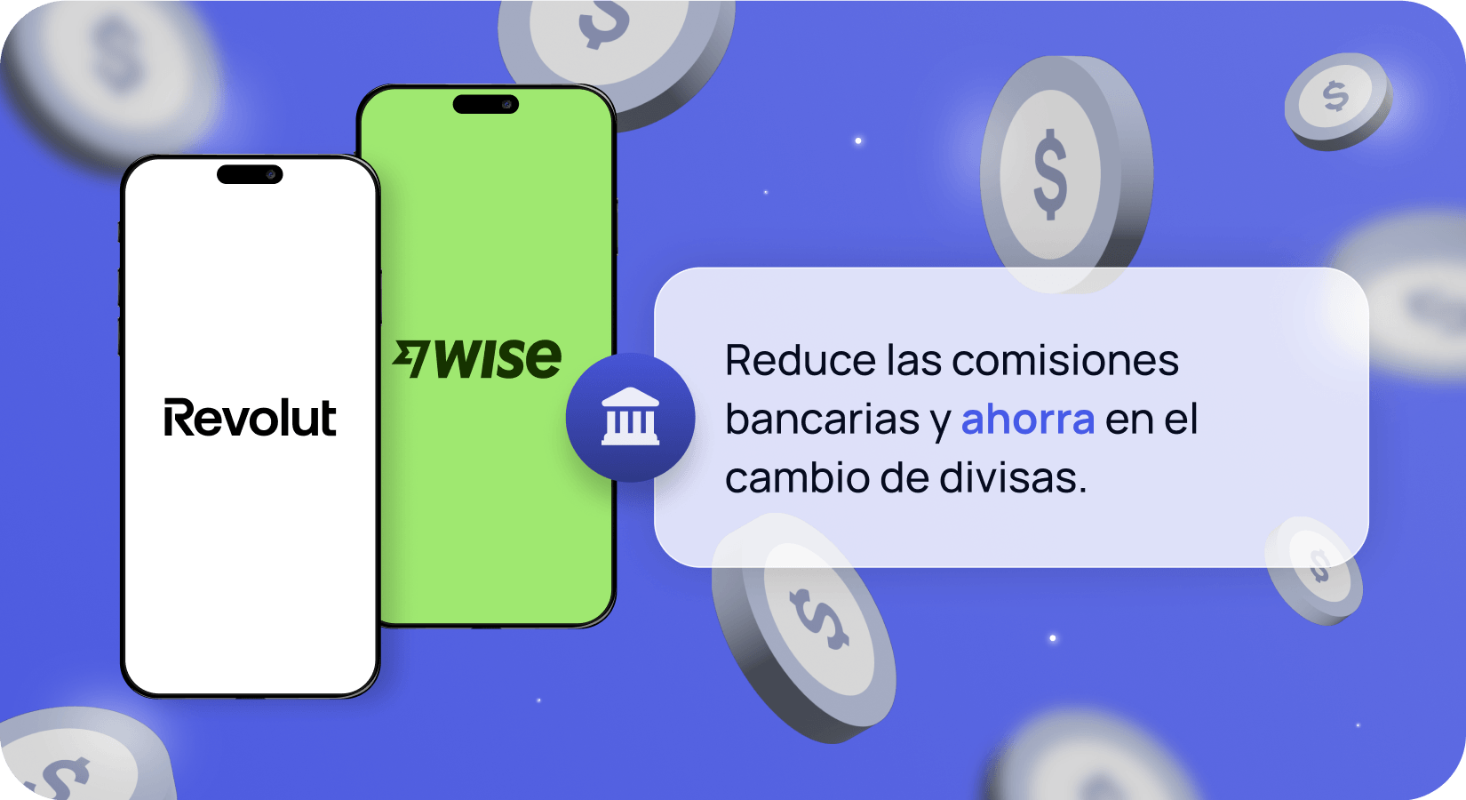 Reduce las comisiones bancarias y ahorra en el cambio de divisas