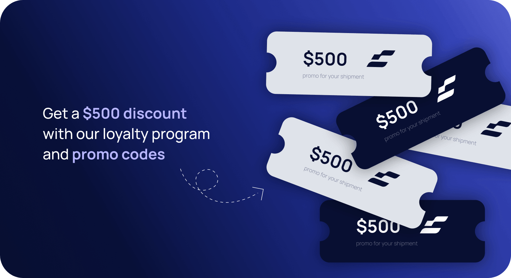Get discounts with ourloyalty program and promo codes